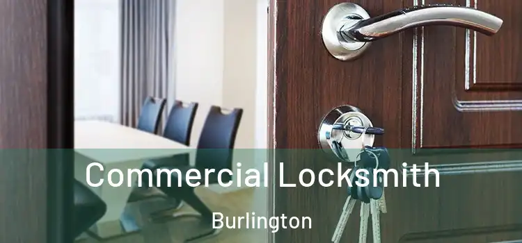  Commercial Locksmith Burlington